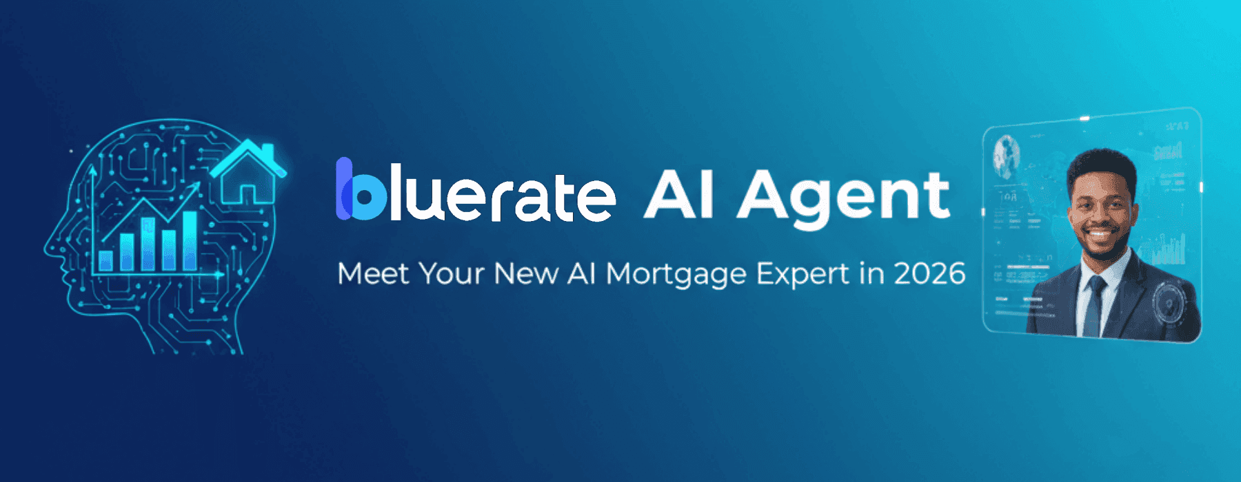 Bluerate AI Agent - Meet Your New AI Mortgage Expert in 2026