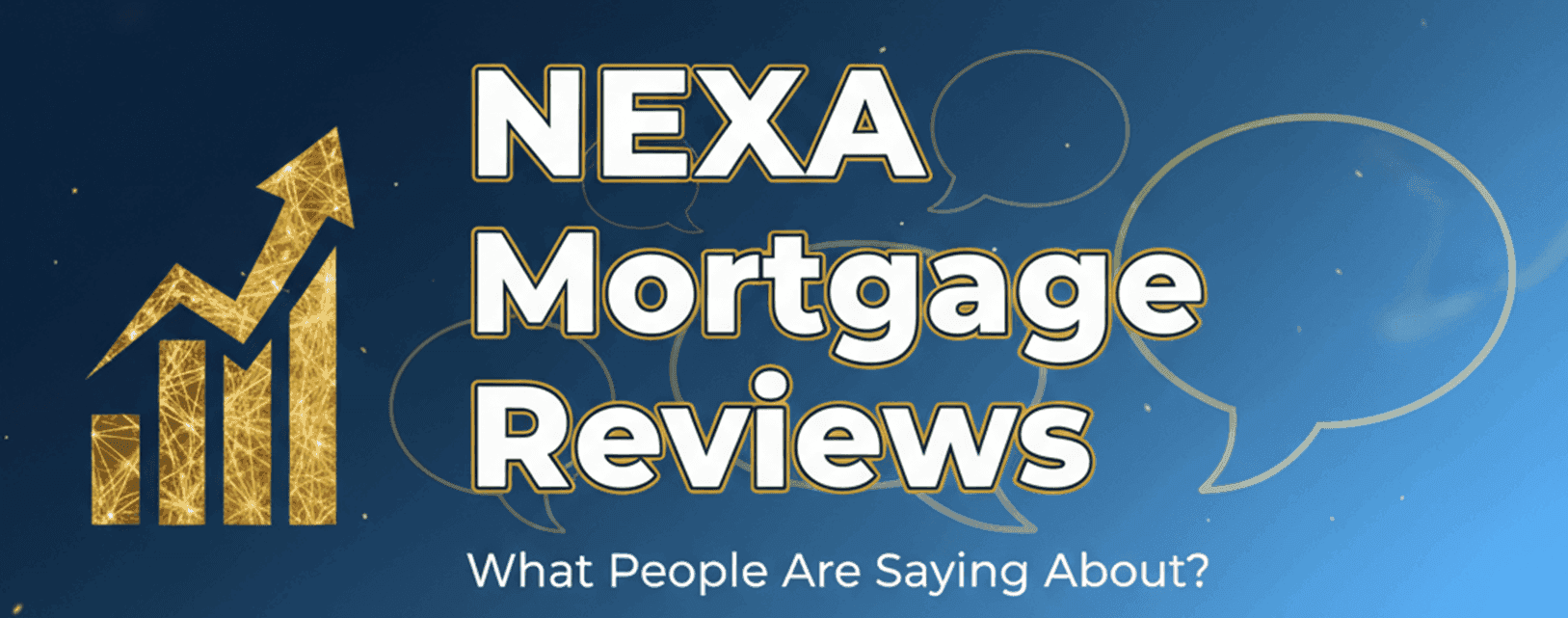 NEXA Mortgage Reviews: What People Are Saying About?