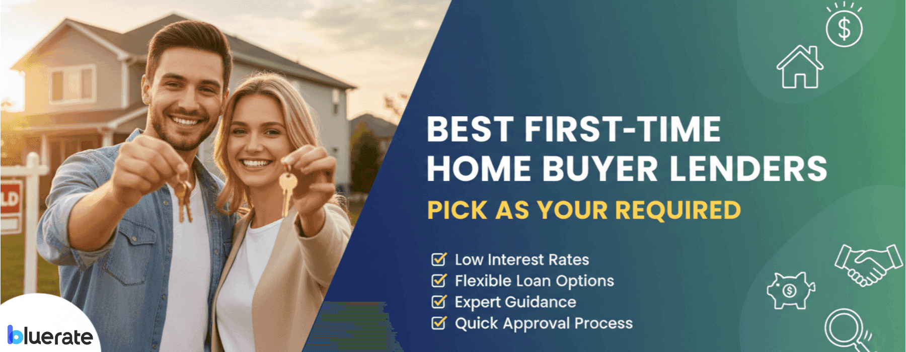 Best First-Time Home Buyer Lenders: Find Your Perfect Match