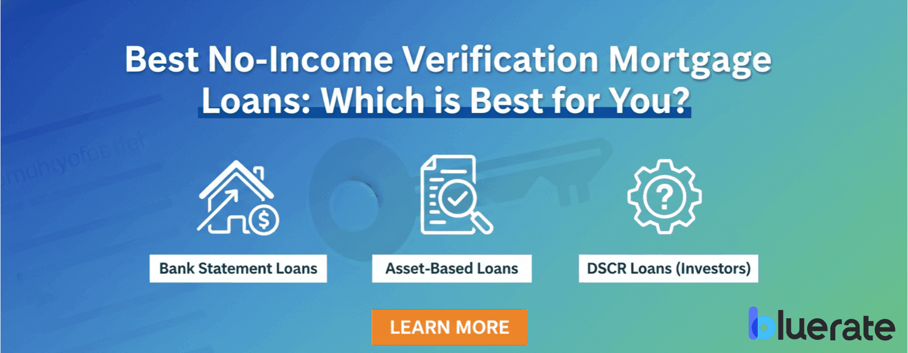 Best No-Income Verification Mortgage Loans: Which is Best for You?