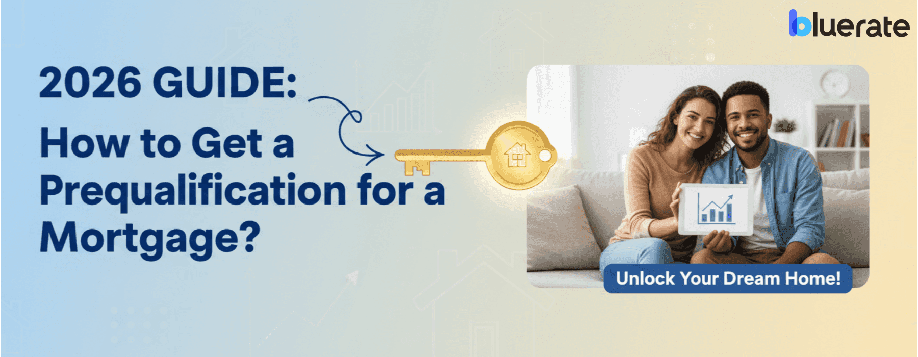 2026 Guide: How to Get a Prequalification for a Mortgage?