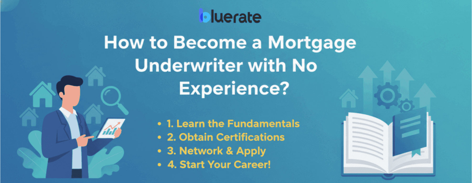 How to Become a Mortgage Underwriter with No Experience?
