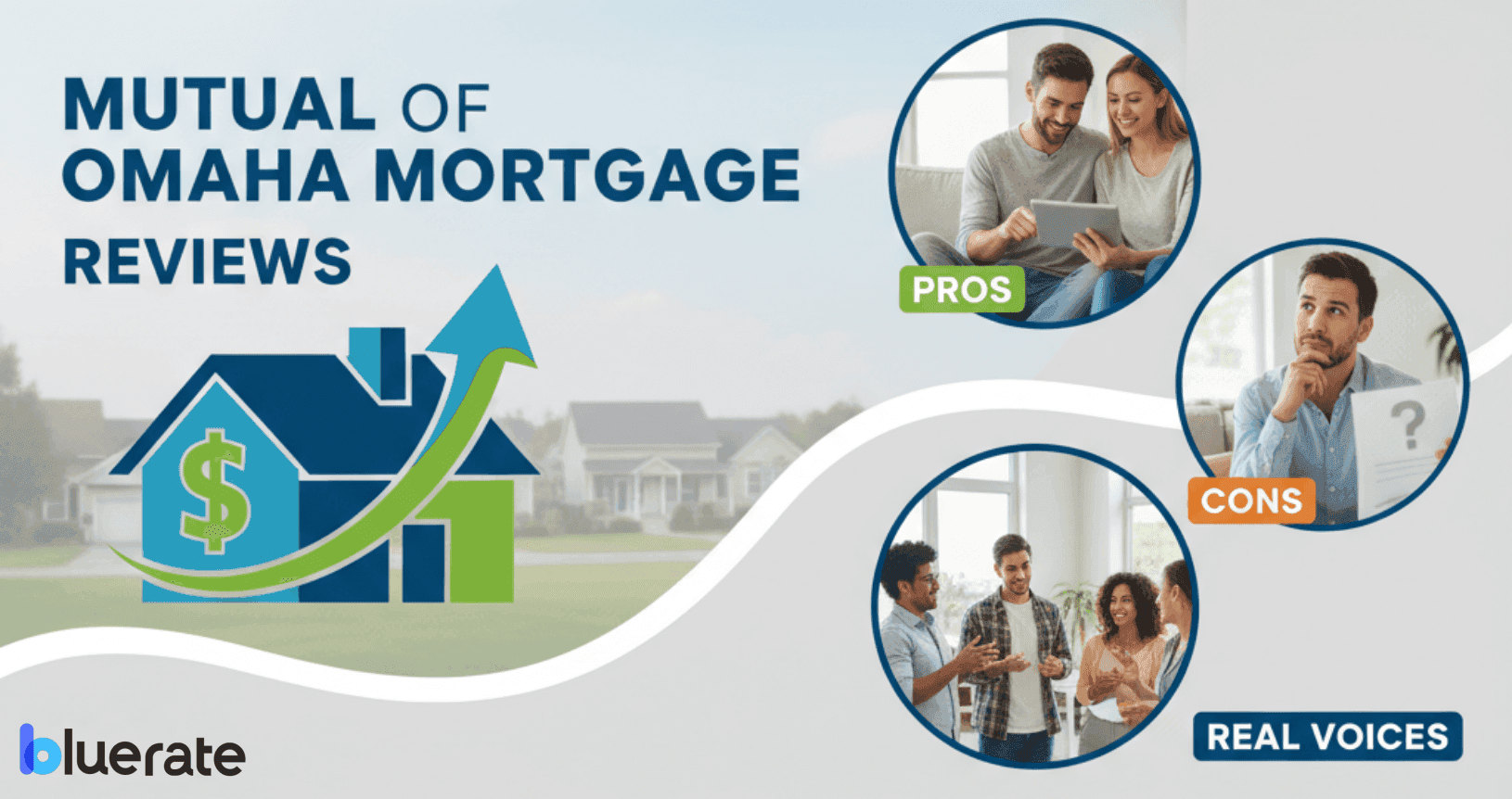 Mutual of Omaha Mortgage Reviews: Pros, Cons, and Real Voices