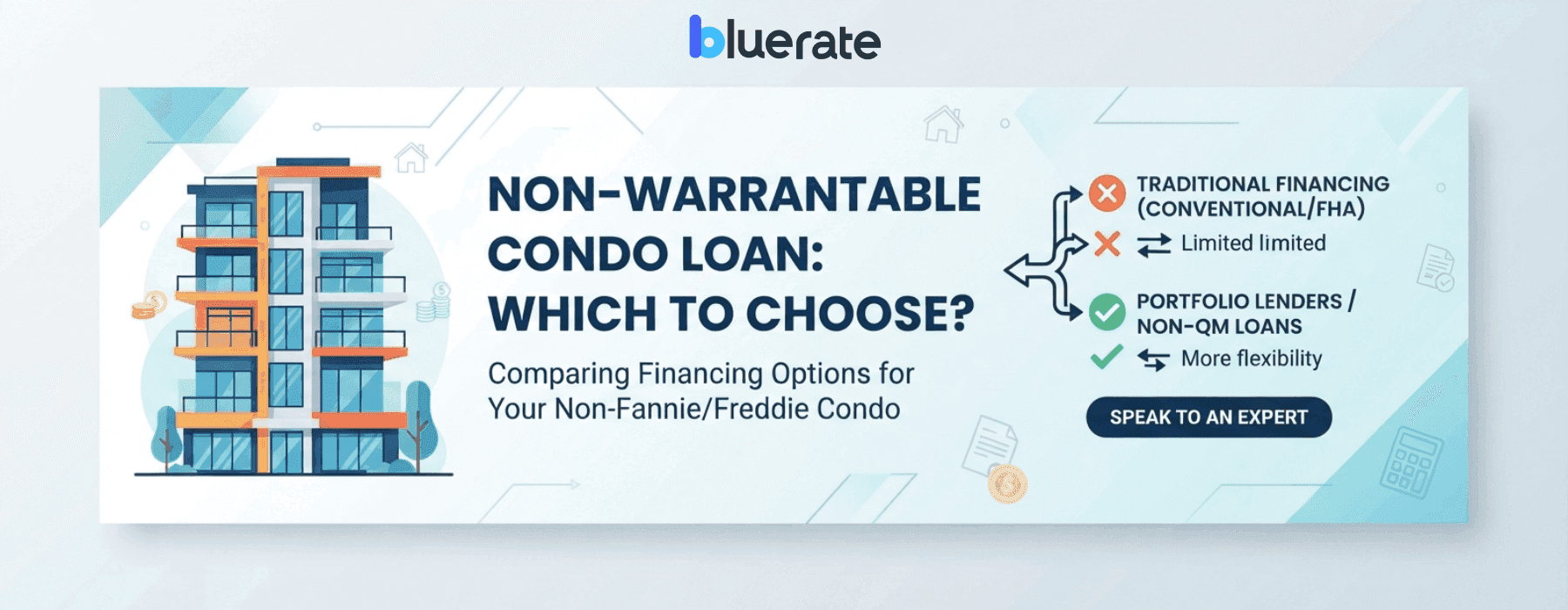 【2026】Non-Warrantable Condo Loan: Which to Choose?
