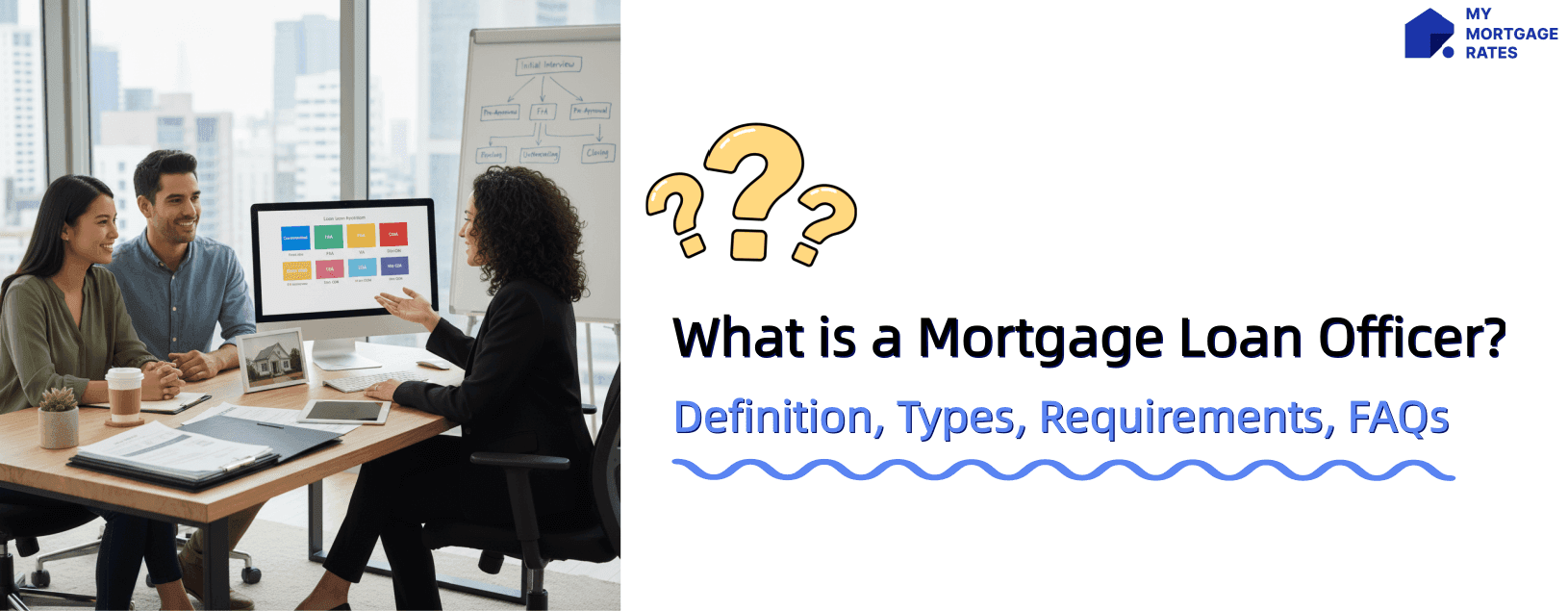 What is a Loan Officer? Meaning, Types, Duties, and Requirements