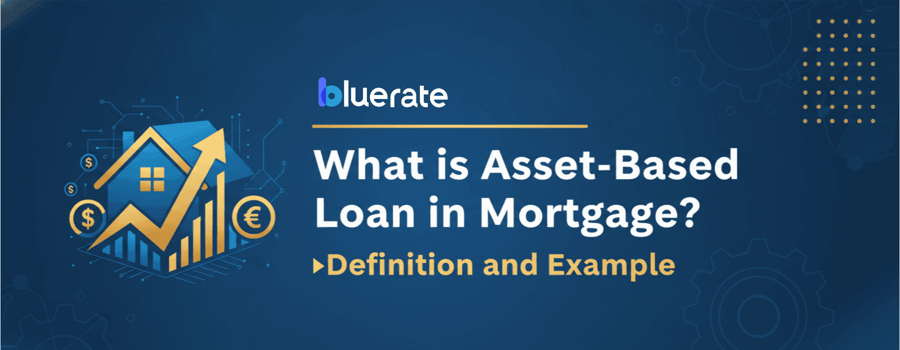What is Asset-Based Loan in Mortgage? Definition and Example